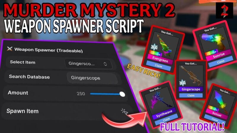 MM2 WEAPON SPAWNER AND DUPER | JULY 2026 FIXED