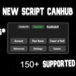 Script Hub Universal Script – CanHub 200+ Multi Games  Supported, Keyless