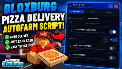 Bloxburg Delivery Hub Script – Pizza Delivery Auto Farm, Taxi Auto Farm, Auto Mood Boost