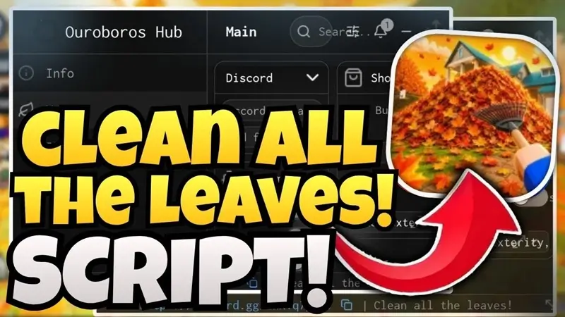 [NEW] Best Clean all the Leaves Script Hub